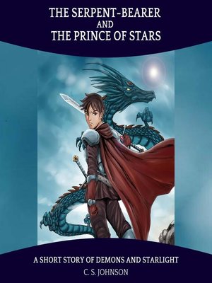 cover image of The Serpent-Bearer and the Prince of Stars